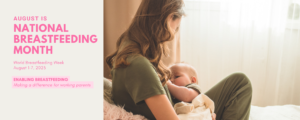 National Breastfeeding Month (August, 2023) – District Health Department 10